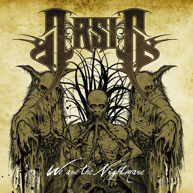 Arsis — We Are the Nightmare album artwork