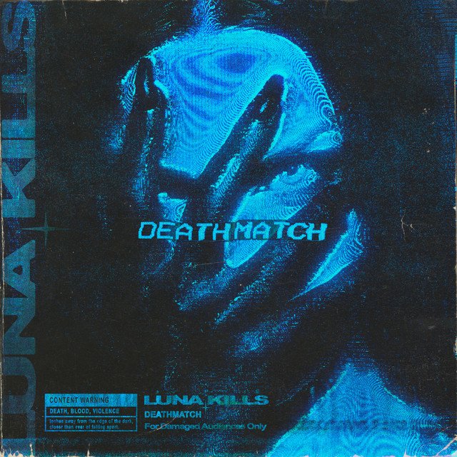 LUNA KILLS — DEATHMATCH album artwork